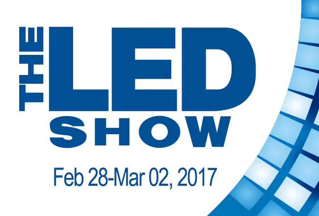 The LED Show in Anaheim, Feb28-Mar 02,2017